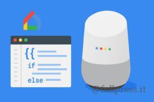 Che cos'è l'editor di script di Google Home e cosa puoi farci - Foto FPAI